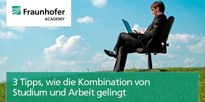 Fraunhofer Academy 3 Tipps